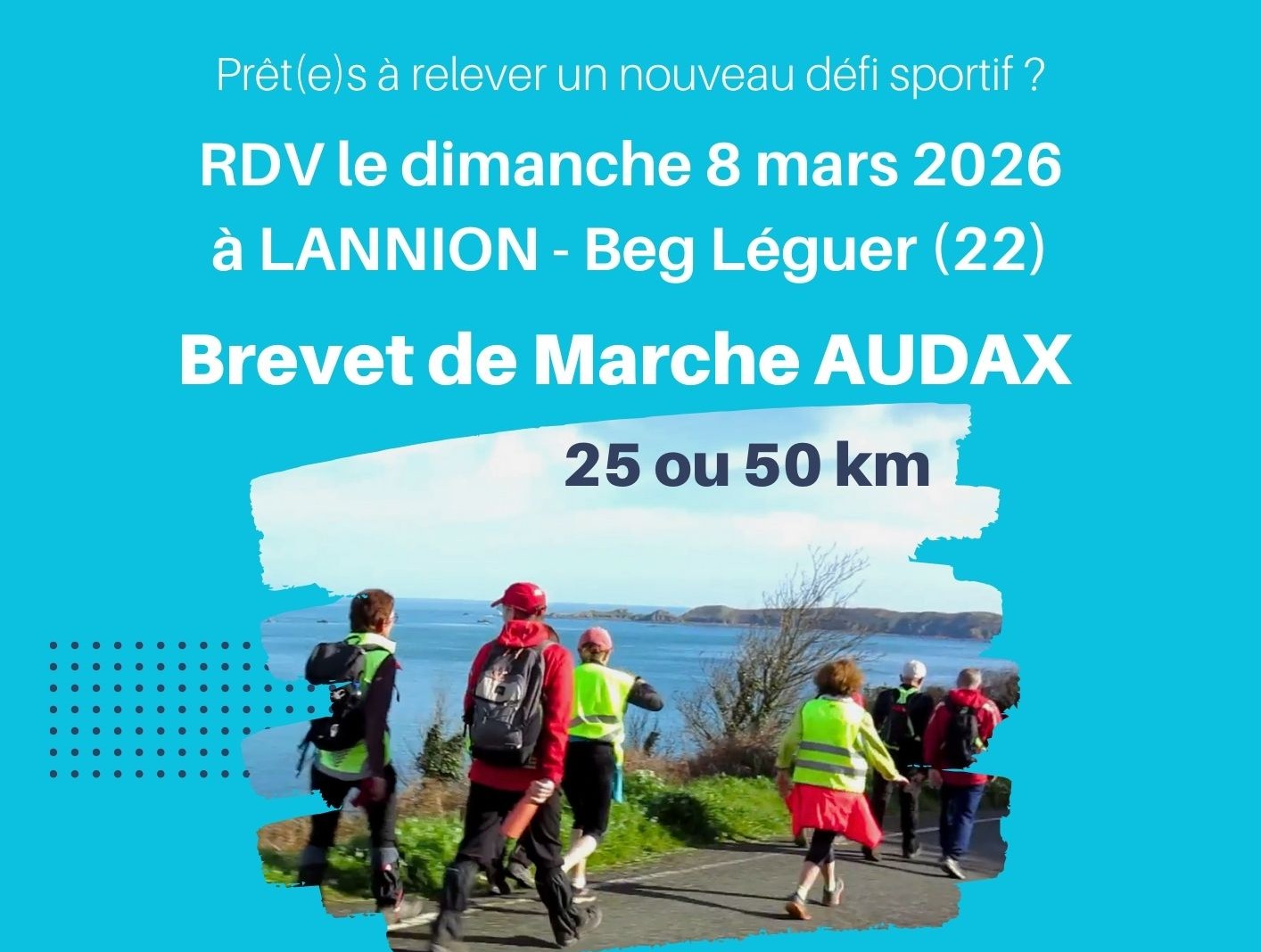 Dimanche 8 mars : Marche Audax à Lannion