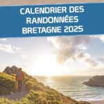 Calendrier des randonnées Bretagne 2025
